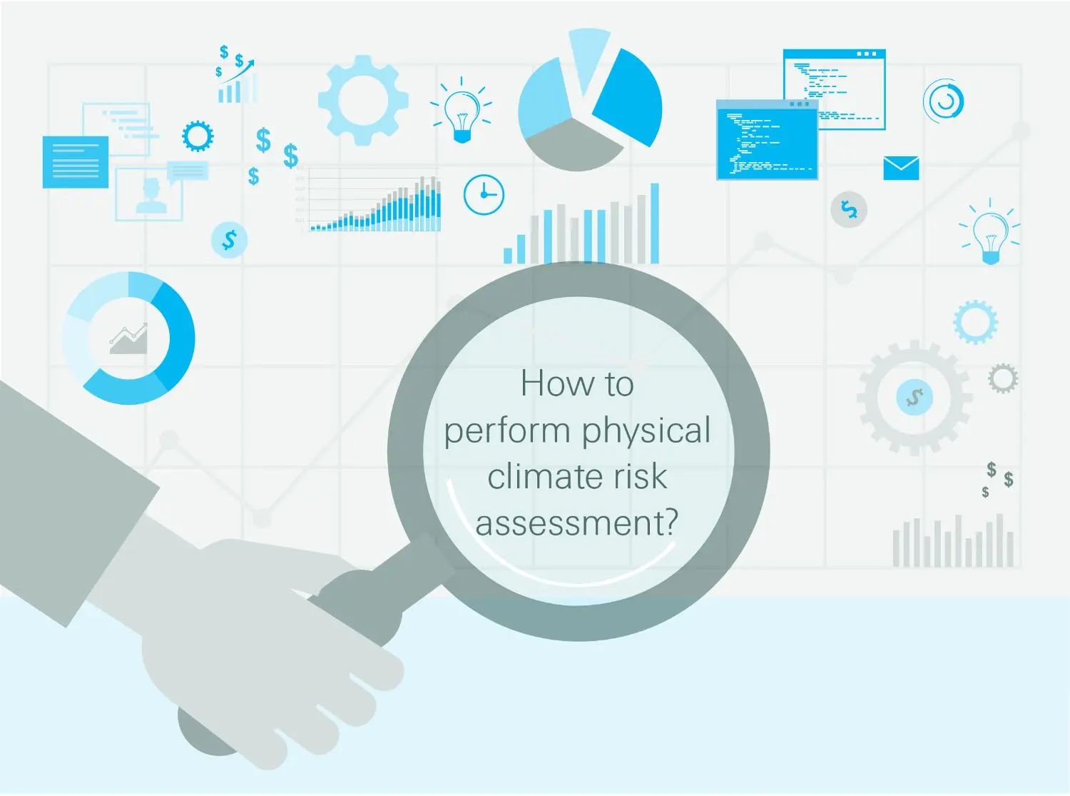 A natural starting point for corporates – How to perform physical climate risk assessment? (infographic)